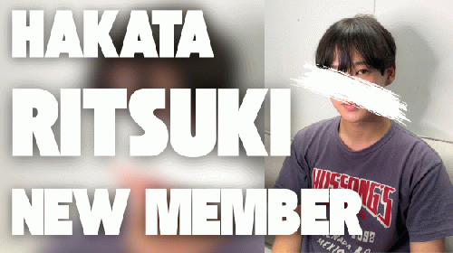 【Ritsuki】NewMember